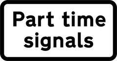 Traffic signals ahead that only operate at certain times — UK road sign