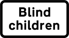 Blind children likely to cross road ahead — UK road sign