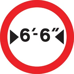 Vehicles exceeding 6'-6'' in width indicated prohibited — UK road sign