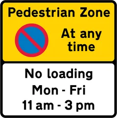 Prohibition on waiting (and loading and unloading) in a pedestrian zone during the period indicated — UK road sign