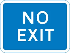 Exit from a car park, private access road or property from a public road not allowed — UK road sign